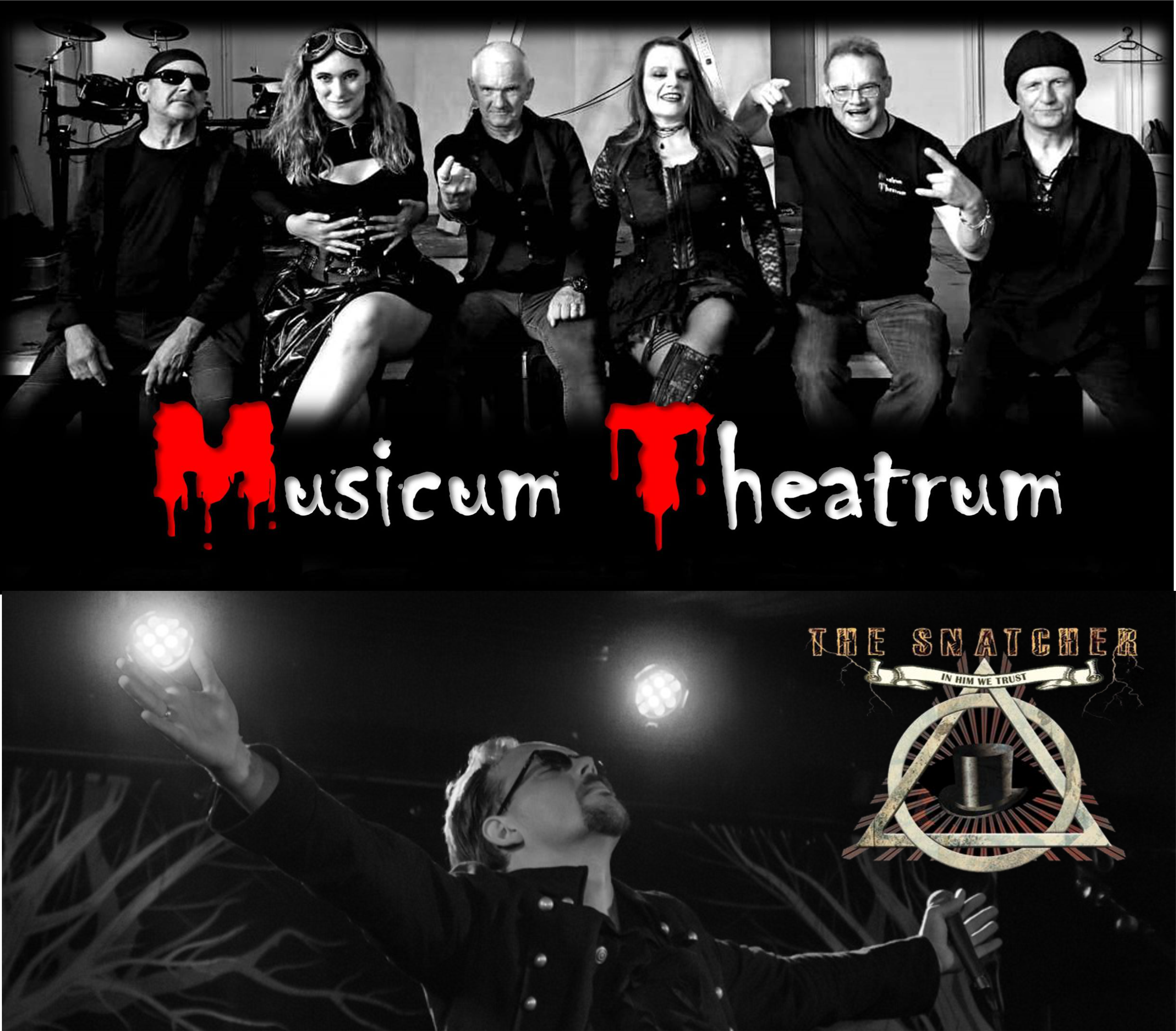 Musicum Theatrum + The Snatcher