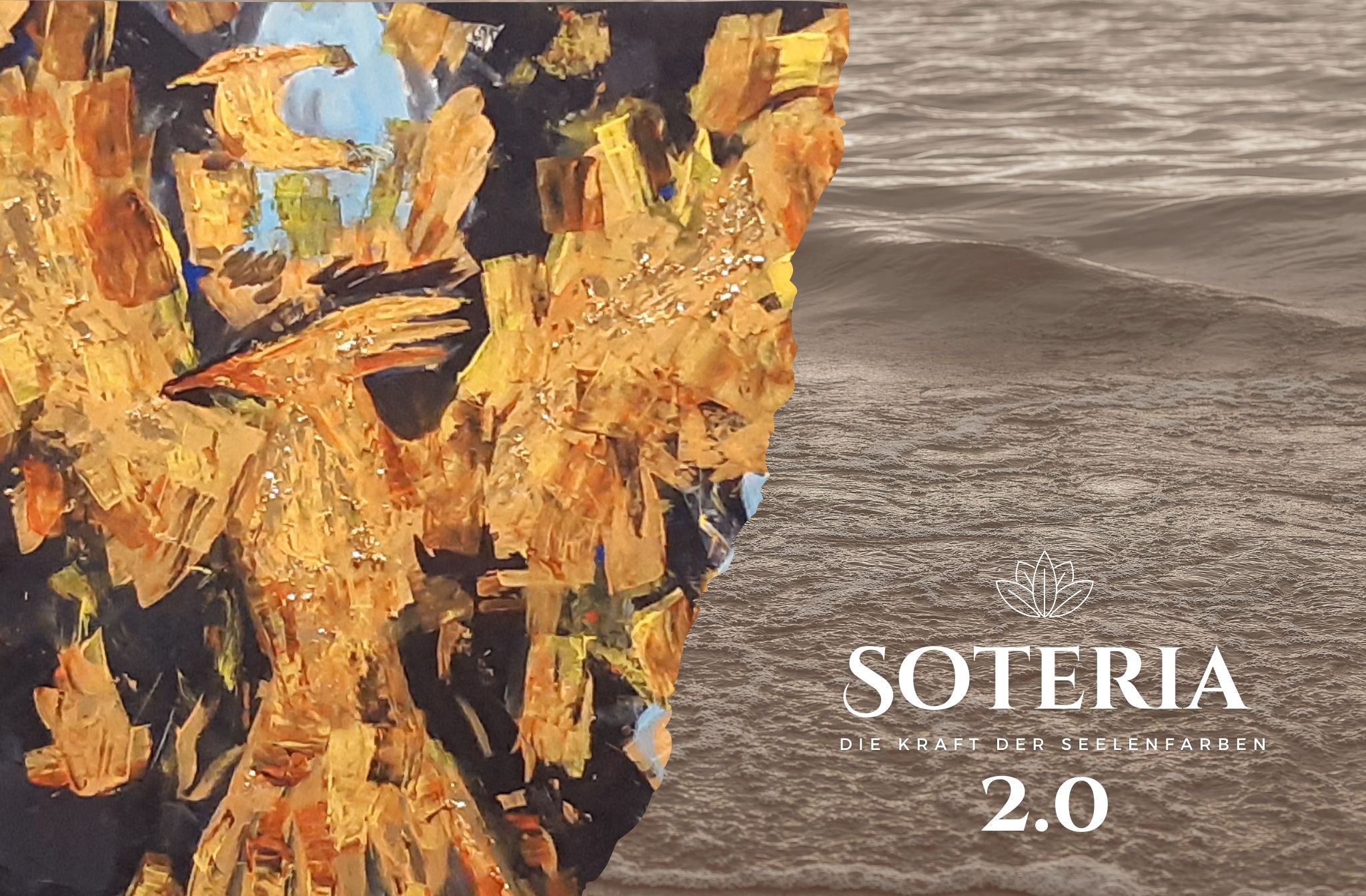 TUMULT mit Vernissage: "SOTERIA 2.0 - Die Kraft der Seelenfarben"